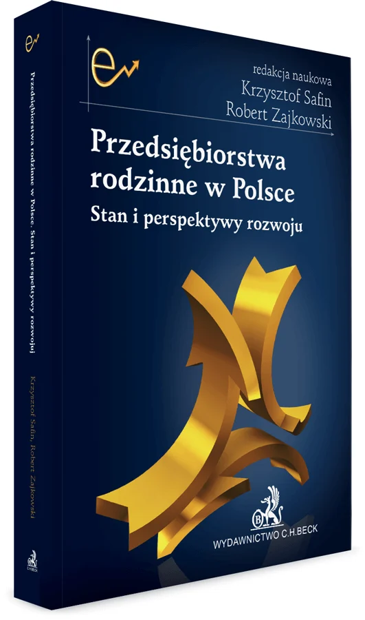 20488 Przedsiebiorstwa Rodzinne W Polsce Stan I Perspektywy Rozwoju Krzysztof Safin